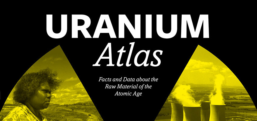 Mapping Uranium: View the True Footprint of Uranium in the World
